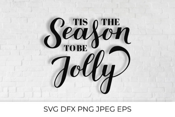 Tis the Season to Be Jolly. Christmas Illustrations